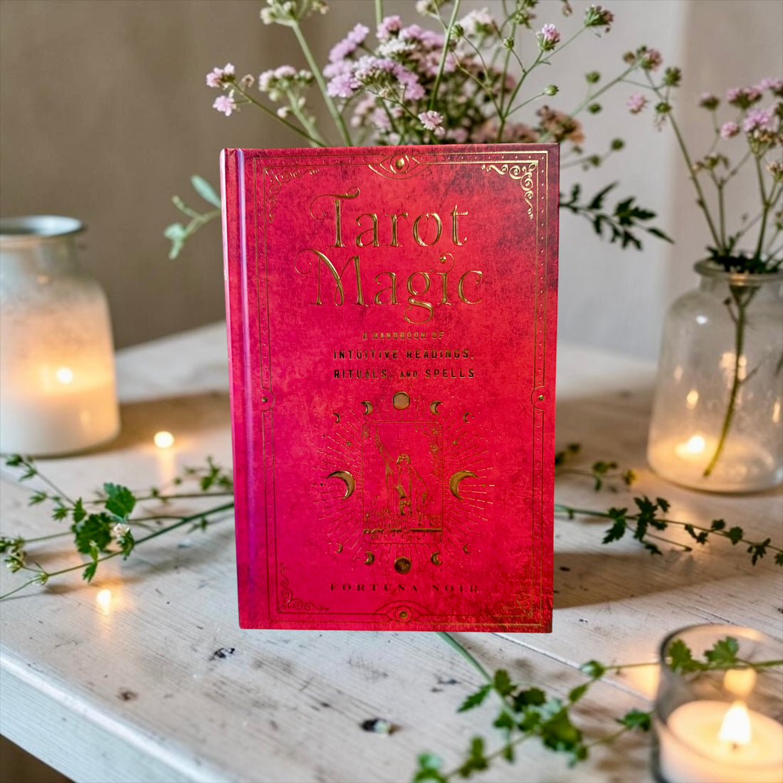 Tarot Magic - A Handbook of Intuitive Readings and Spells